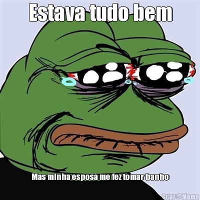 Estava tudo bem Mas minha esposa me fez tomar banho