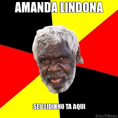 AMANDA LINDONA SEU LIDINHO TA AQUI