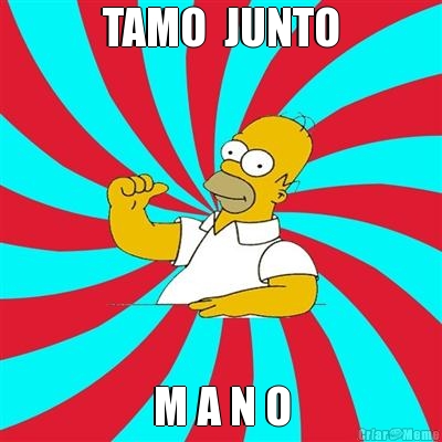 TAMO  JUNTO M A N O