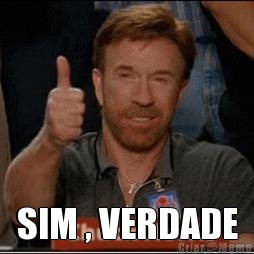 SIM , VERDADE