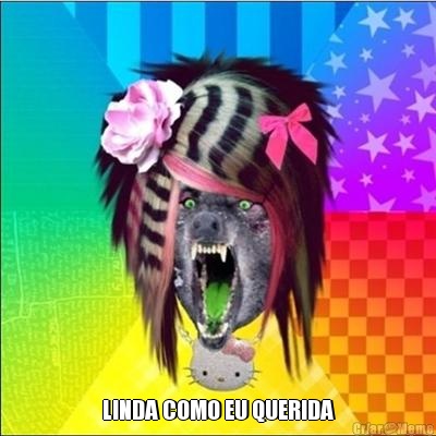  LINDA COMO EU QUERIDA