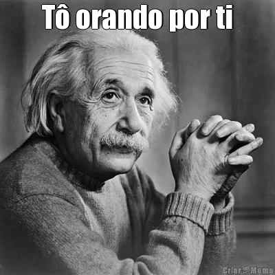 T� orando por ti 