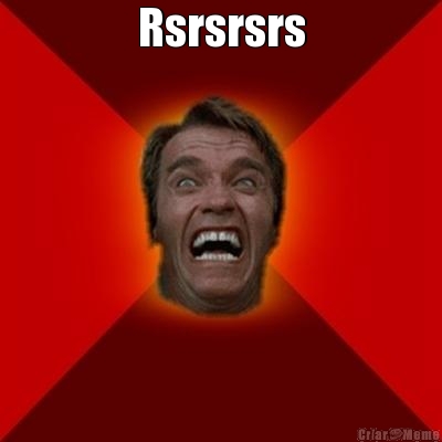 Rsrsrsrs 