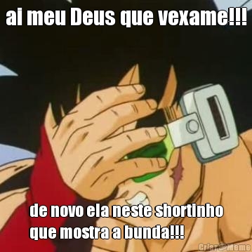 ai meu Deus que vexame!!! de novo ela neste shortinho
que mostra a bunda!!!