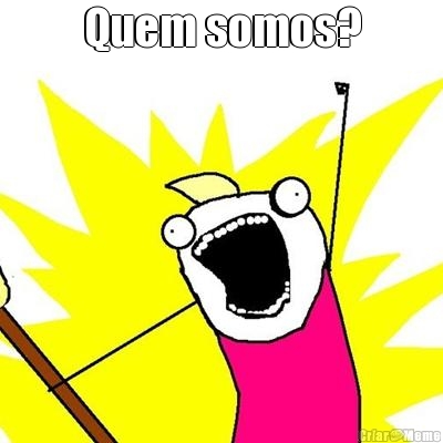 Quem somos? 