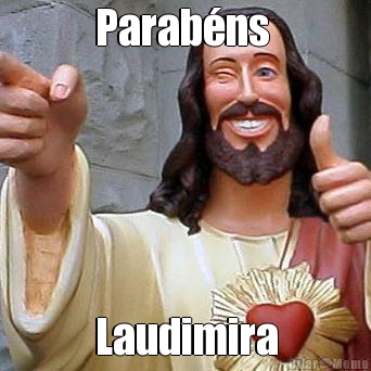 Parab�ns  Laudimira