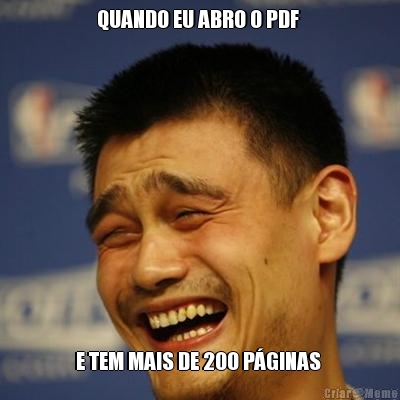QUANDO EU ABRO O PDF  E TEM MAIS DE 200 P�GINAS 