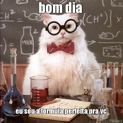 bom dia  eu sou a formula perfeita pra vc 