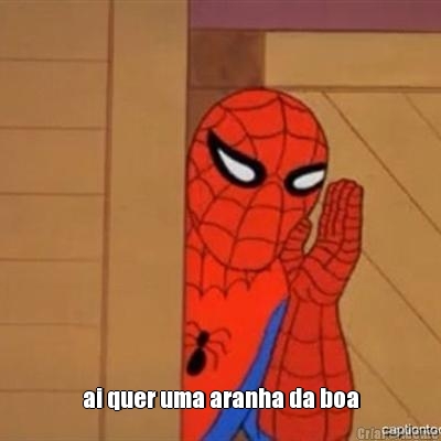  ai quer uma aranha da boa