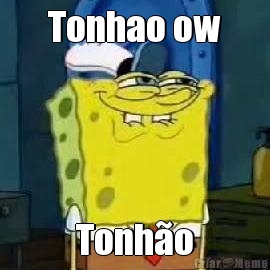 Tonhao ow Tonh�o