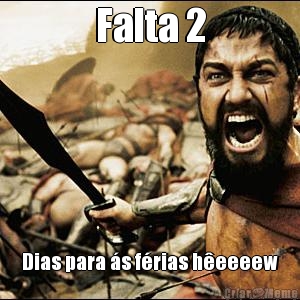 Falta 2 Dias para �s f�rias h�eeeew
