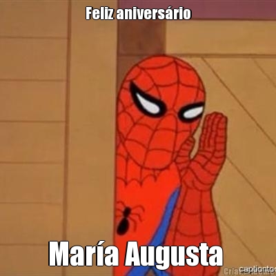 Feliz anivers�rio Mar�a Augusta 
