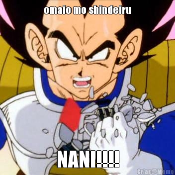 omaio mo shindeiru NANI!!!!