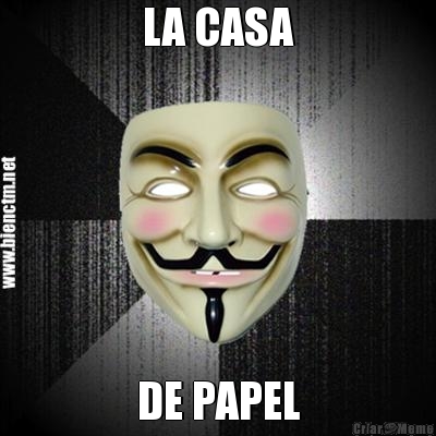 LA CASA DE PAPEL