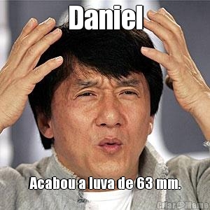 Daniel Acabou a luva de 63 mm.