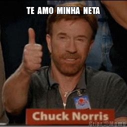TE  AMO  MINHA  NETA 