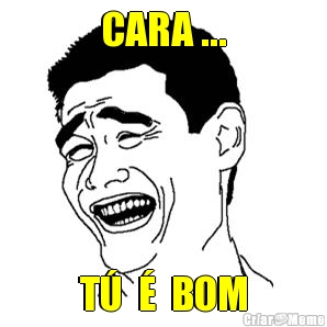 CARA ... T�  �  BOM