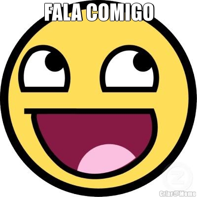 FALA COMIGO 