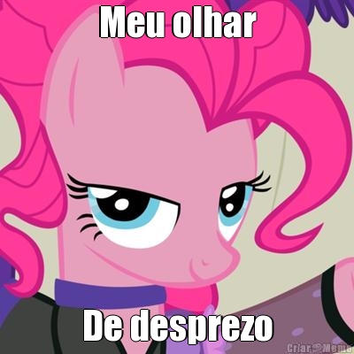 Meu olhar De desprezo
