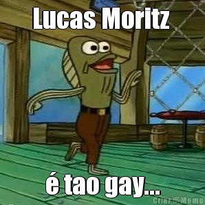 Lucas Moritz  � tao gay...