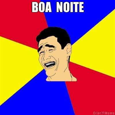 BOA  NOITE 