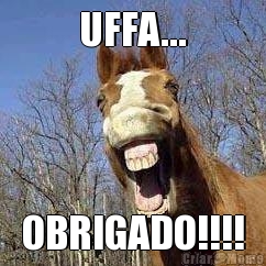 UFFA... OBRIGADO!!!!