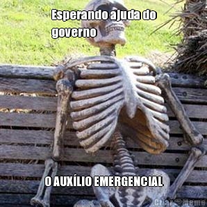 Esperando ajuda do
governo O AUX�LIO EMERGENCIAL
