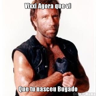 Vixxi Agora que vi Que tu nasceu Bugado