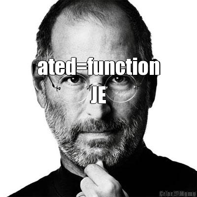 ated=function JE