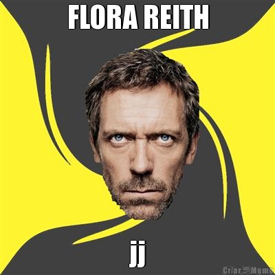 FLORA REITH jj