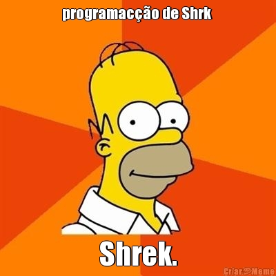 programac��o de Shrk  Shrek.