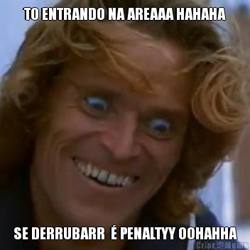 TO ENTRANDO NA AREAAA HAHAHA SE DERRUBARR  � PENALTYY OOHAHHA