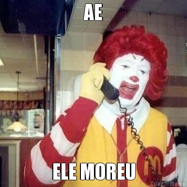 AE ELE MOREU
