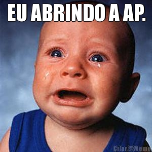 EU ABRINDO A AP. 