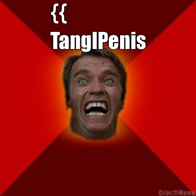 {{
TanglPenis 