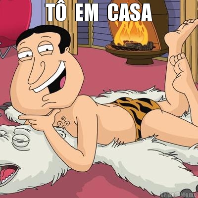 T�  EM  CASA 