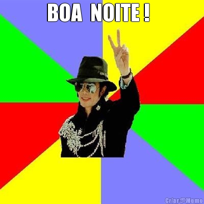 BOA  NOITE !   