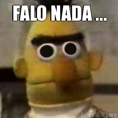 FALO NADA ... 