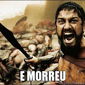  E MORREU