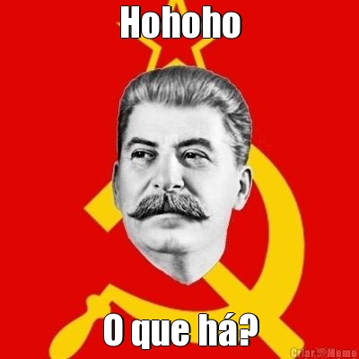 Hohoho O que h�?