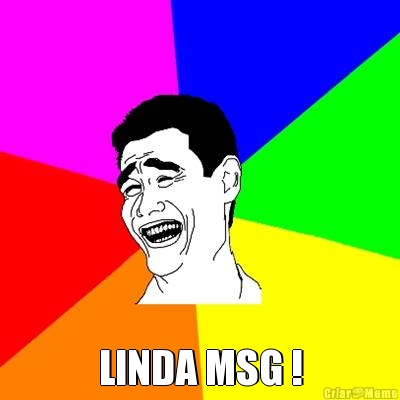  LINDA MSG !