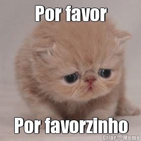 Por favor Por favorzinho