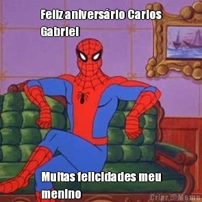 Feliz anivers�rio Carlos
Gabriel Muitas felicidades meu
menino
