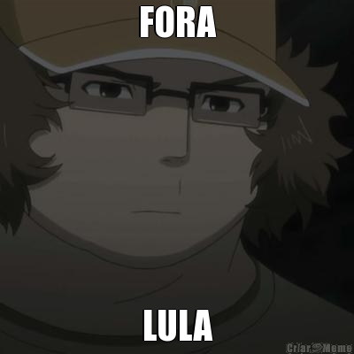 FORA LULA