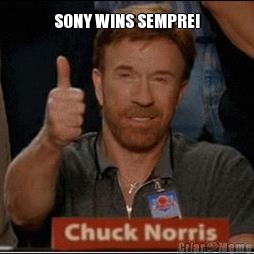 SONY WINS SEMPRE! 
