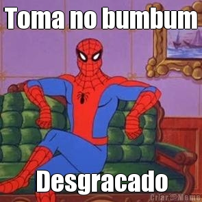Toma no bumbum Desgracado