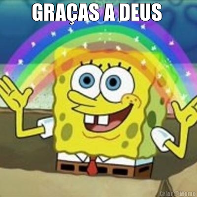 GRA�AS A DEUS  