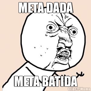 META DADA META BATIDA
