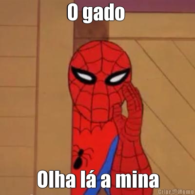 O gado  Olha l� a mina