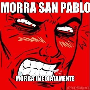 MORRA SAN PABLO MORRA IMEDIATAMENTE